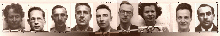 [ Pictured: Dorothy McKibben, Robert Serber, Josef Rotblat, Leslie Groves, Oppenheimer, Karl Fuchs, Kitty Oppenheimer, Richard Feyman, Edward Teller ]